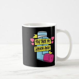 Mdi Du nimmst mir den Atem weg Respiratory Valenti Kaffeetasse