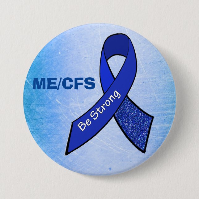 ME/CFS "Be Strong" Button (Vorderseite)