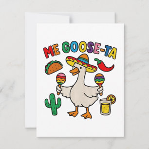 Me Goose-Ta Funny mexikanisches Spanisches Gänse Mitteilungskarte