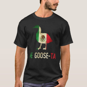 Me Goose-Ta - Niedlicher mexikanischer Gänsepuffer T-Shirt