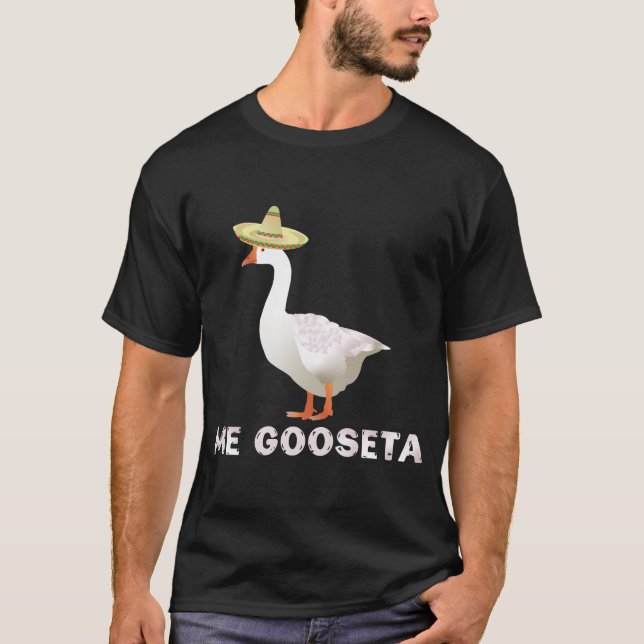 Me Gooseta T-Shirt (Vorderseite)