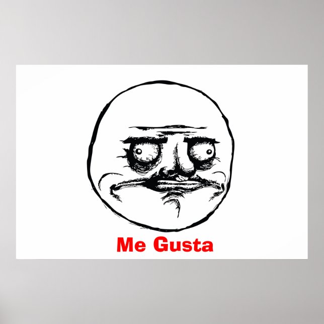 Me Gusta Poster (Vorne)