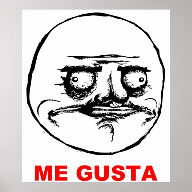 Me Gusta (Text) Poster (Vorne)