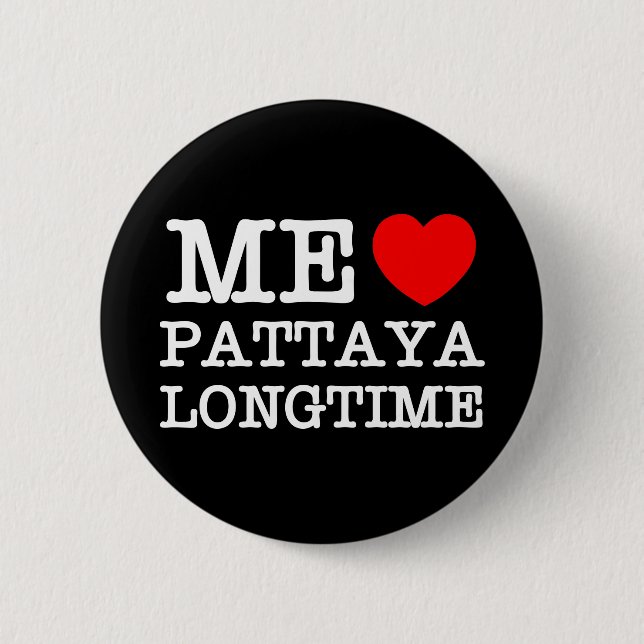ME LIEBE PATTAYA LONGTIME BUTTON (Vorderseite)