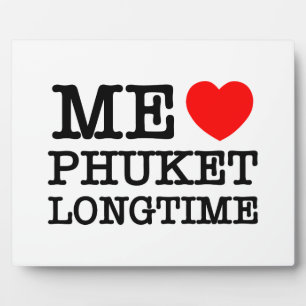 ME LIEBE PHUKET LONGTIME FOTOPLATTE