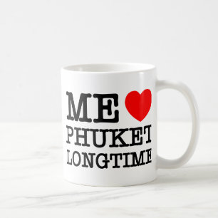 ME LIEBE PHUKET LONGTIME KAFFEETASSE