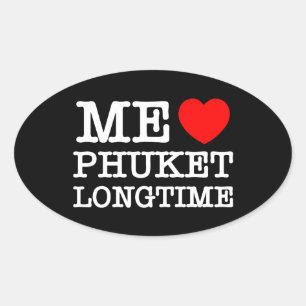 ME LIEBE PHUKET LONGTIME OVALER AUFKLEBER