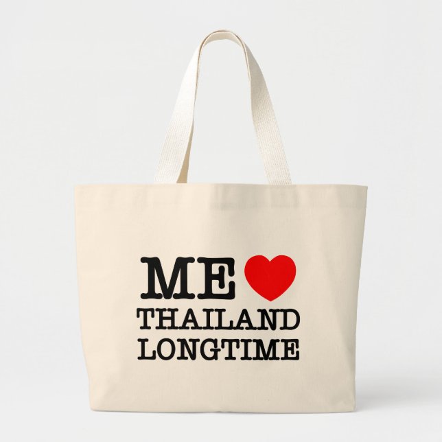 ME LIEBE THAILAND LONGTIME JUMBO STOFFBEUTEL (Vorne)