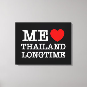 ME LIEBE THAILAND LONGTIME LEINWANDDRUCK