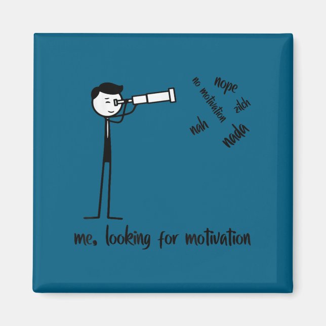 Me Looking For Motivation Funny Stickman Figures  Magnet (Vorne)