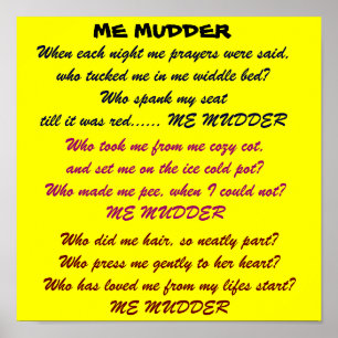ME MUDDER Gedicht Poster