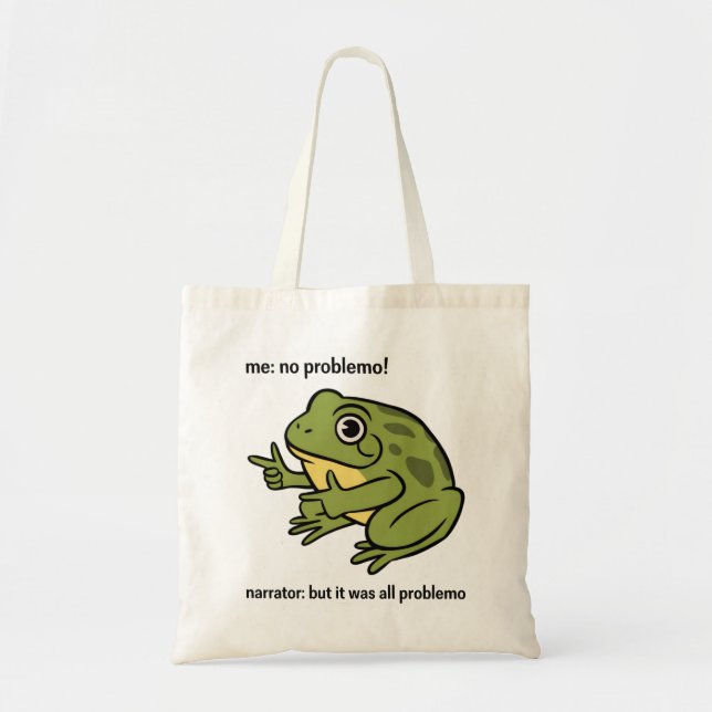 Me No Problemo Narrator But It Was All Problemo Tragetasche (Vorne)