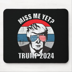 Me yet Funny Trump 2024 2 Mousepad