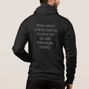 Mea mihi Conscience pluris est quam omnium sermo Hoodie