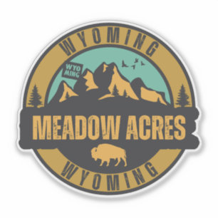 Meadow Acres, Wyoming Aufkleber