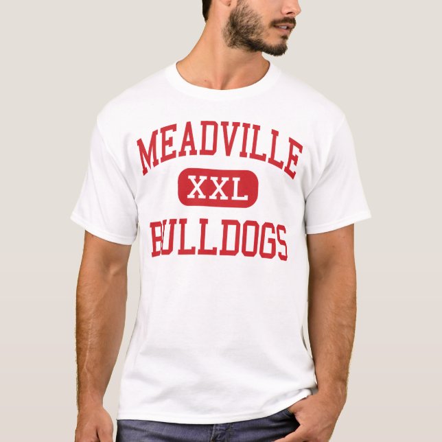 Meadville - Bulldoggen - Bereich - Meadville T-Shirt (Vorderseite)
