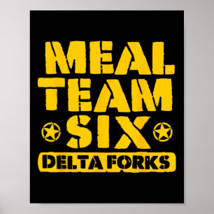 Meal Team Six Delta Gabeln Poster