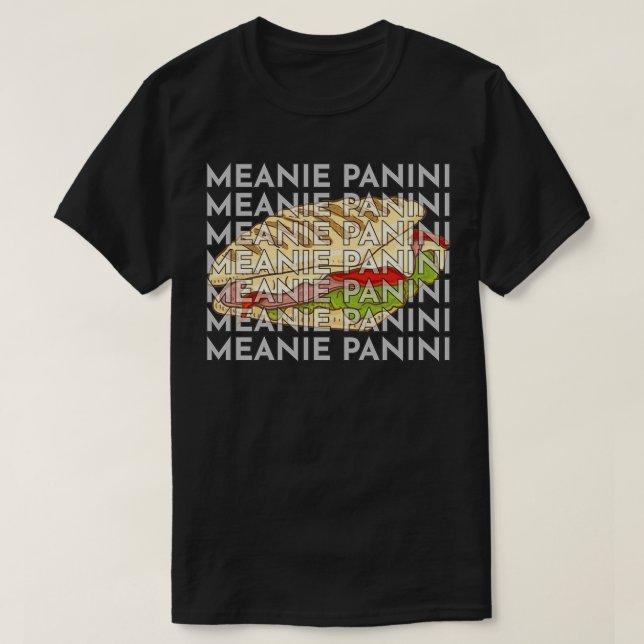 Meanie Panini Inspiriert Panini Related Sandwich D T-Shirt (Design vorne)