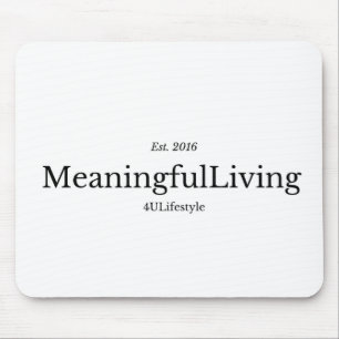 MeaningfulLiving Brand red phrase logo Mousepad