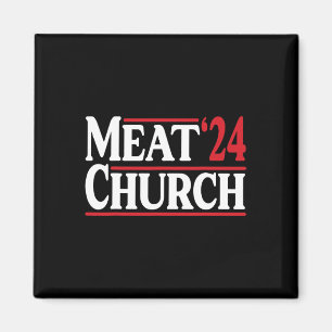 Meat Church 24 BBQ Magnet