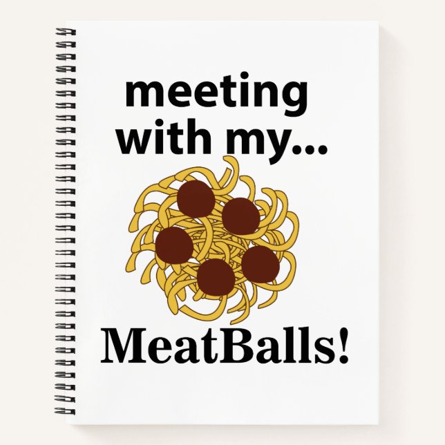 Meatballs Funny Meeting mit meinen Meatballs Notizbuch (Vorderseite)
