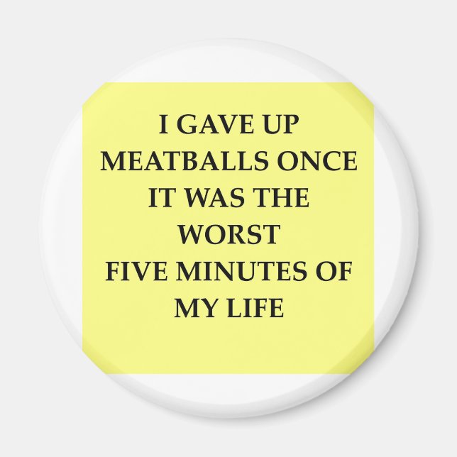 MEATBALLS.jpg Magnet (Vorne)