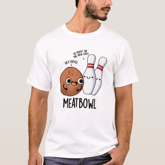 Meatbowl Funny Meatball Pub T-Shirt (Vorderseite)