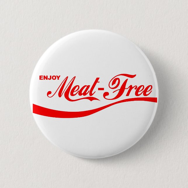 Meatfree genießen button (Vorderseite)