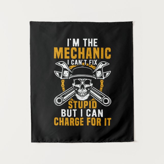 Mechanic I am The Mechanic I Can Not Fix Wandteppich (Vorderseite)