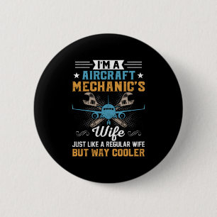 Mechanik I ist eine Mechanik-Ehefrau Button