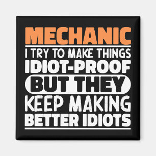 Mechanik Ich versuche, die Dinge lustig zu machen Magnet
