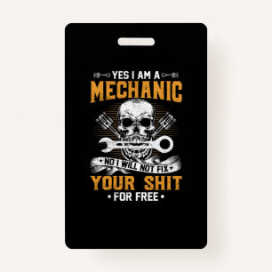 Mechanik Ja, ich bin ein Mechaniker Ausweis