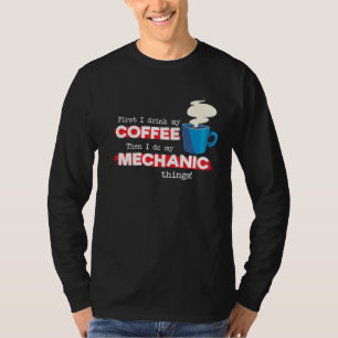 Mechanik & Kaffeelieferung Sprichwort für sonnige T-Shirt