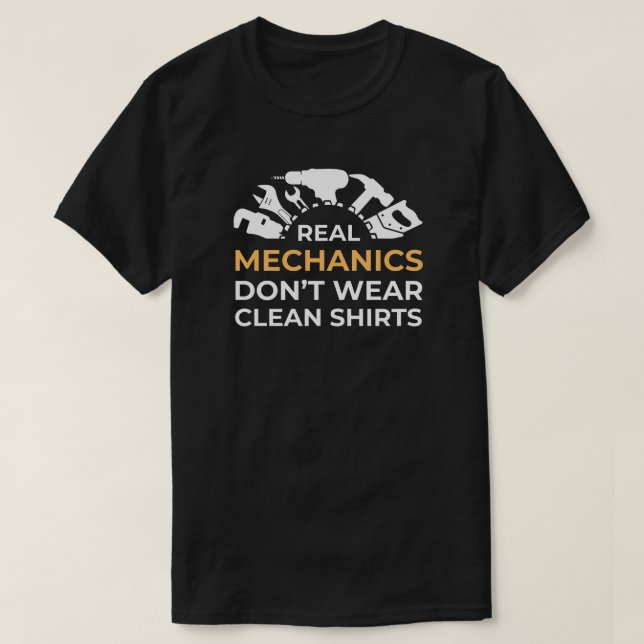 Mechaniken tragen keine sauberen Shirts | Funny Me (Design vorne)