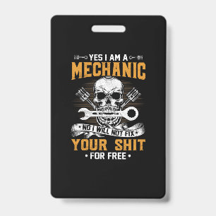 Mechaniker Ja, ich bin ein Mechaniker Ausweis