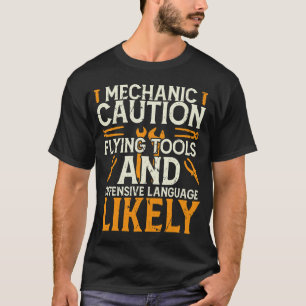 Mechaniker Warnmeldung Lustig Auto T-Shirt