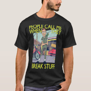 Mechanische Handyman Klempner Leute nennen mich T-Shirt