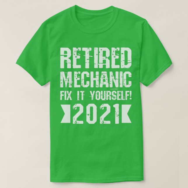 Mechanische Reparatur selbst 2021 T-Shirt (Design vorne)