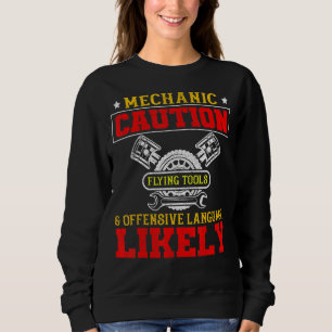 Mechanische Sicherheitstools und Offensive Sprache Sweatshirt