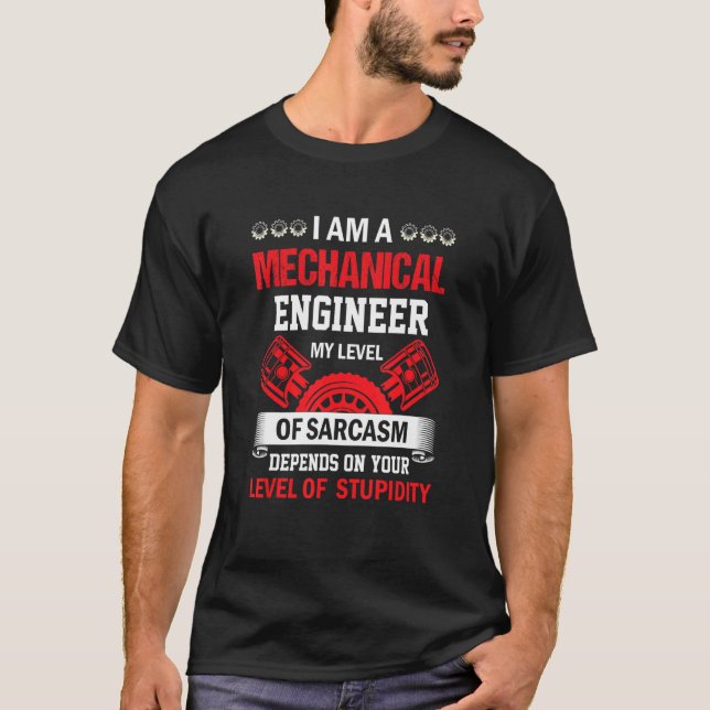 Mechanischer Sarcasm Mechanischer Ingenieur Angebo T-Shirt (Vorderseite)