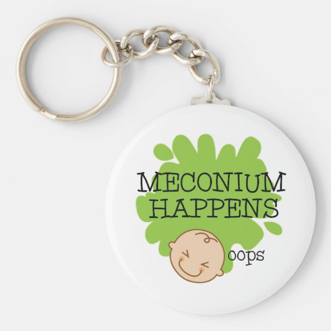 Meconium Happens Funny Nurse Key Chain Schlüsselanhänger (Vorne)