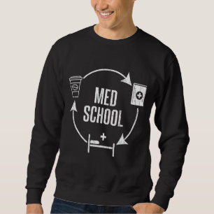 Med School Cycle Medical Doctor Students Graphic Sweatshirt