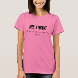 MED-STUDENT - besonders angefertigt T-Shirt