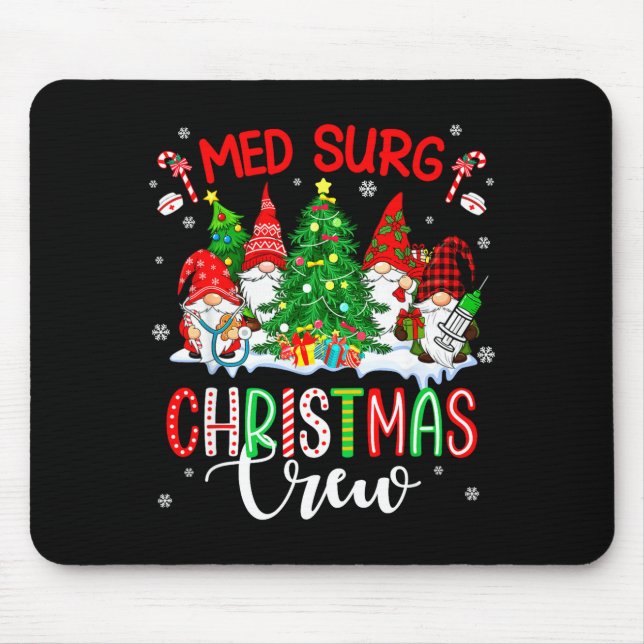 Med Surg Christmas Crew Group Gnomes Decorating Xm Mousepad (Vorne)