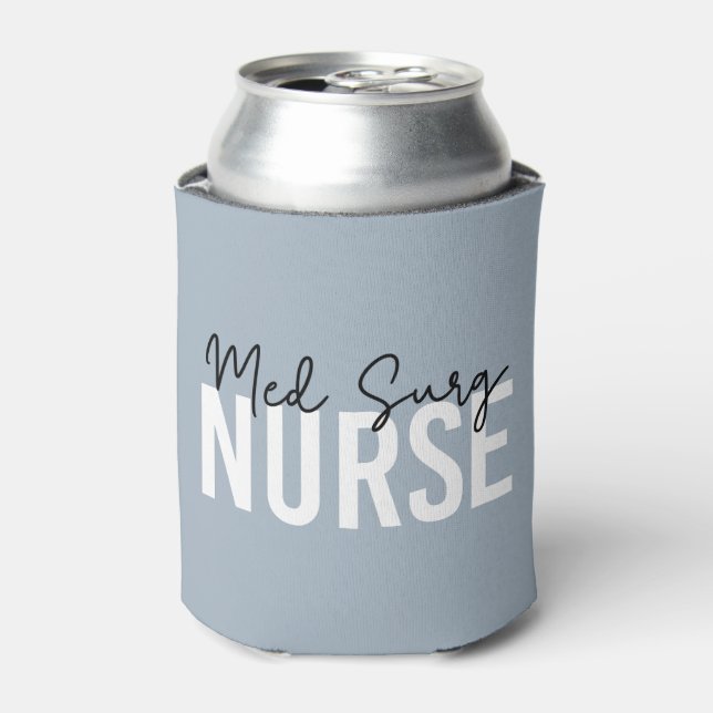 Med Surg Nurse | Medizinisch-chirurgische Krankenv Dosenkühler (Kanne Vorderseite)