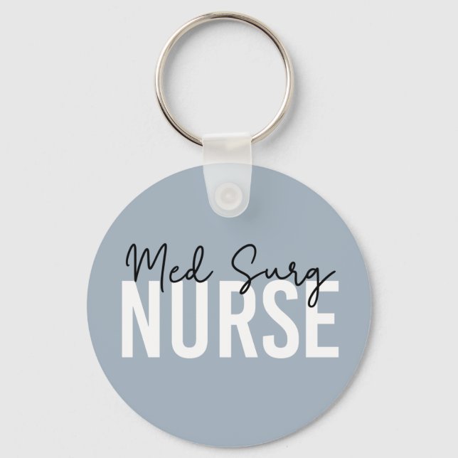 Med Surg Nurse | Medizinisch-chirurgische Krankenv Schlüsselanhänger (Vorderseite)