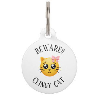 Médaillon Pour Animaux Cute Beware Clingy Cat Pet Tag
