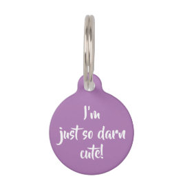 Médaillon Pour Animaux Je suis tellement Darn Cute !