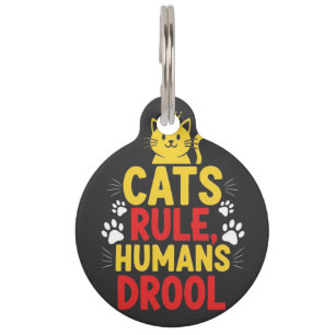 Médaillon Pour Animaux Les chats règnent, les humains bavent