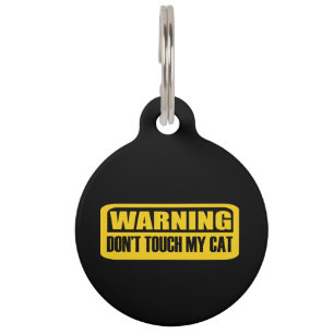 Médaillon Pour Animaux Tu toucheras mon chat